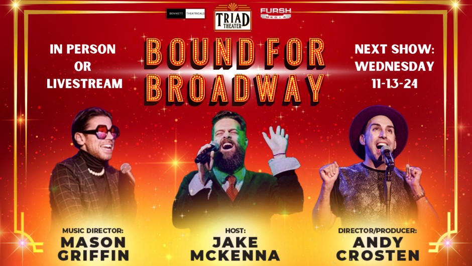 Bound for Broadway